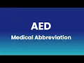 AED Medical Abbreviation