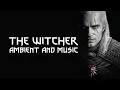 The Witcher Ambient Music & Quote | Netflix Season 1 & 2 | Calm, Relax, Meditate & Study