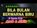Download Lagu Bila Bulan Berwarna Biru ( karaoke) arab dan aidit lower key