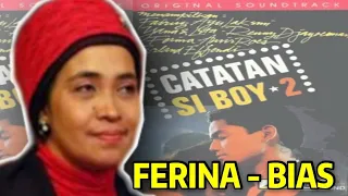 Download Bias | Ferina | Cipt: Harry Sabar (Catatan Si Boy 2) MP3