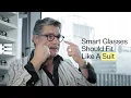 Designing Smart Glasses The Eyewear Way Even Journal EP 7