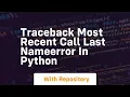 Traceback most recent call last NameError in Python
