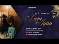 Download Lagu The Wedding of Devi \u0026 Iyan