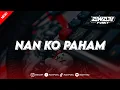 Download Lagu DJ NAN KO PAHAM [LAMBADA STYLE] VIRAL TIKTOK 2025!!