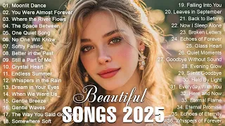 Dreamy Love Songs 2025 Easy Listening Heartfelt Melodies 