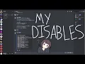 What is my Disable List and Why you SHOULDNT use it