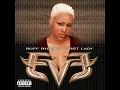 Love Is Blind - Eve