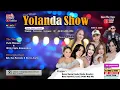 Download Lagu YOLANDA SHOW Pernikahan (Putri \u0026 Willy)Sabtu 07 Juni 2025 Live Cileuya-Cimahi-Kuningan /Season Malam