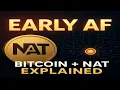 NAT Bitcoin s Second Secret Reward