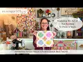 Summertime Scrappy Season Episode 12 A Positive Outlook Quilt Block Tutorial