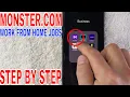 How To Find Work From Home Jobs On Monster com