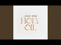 Download Lagu Oily Anointing
