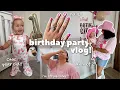 MY BABY TURNED ONE 1st Birt ay Party Vlog Mom Life Party Prep SAHM of 2