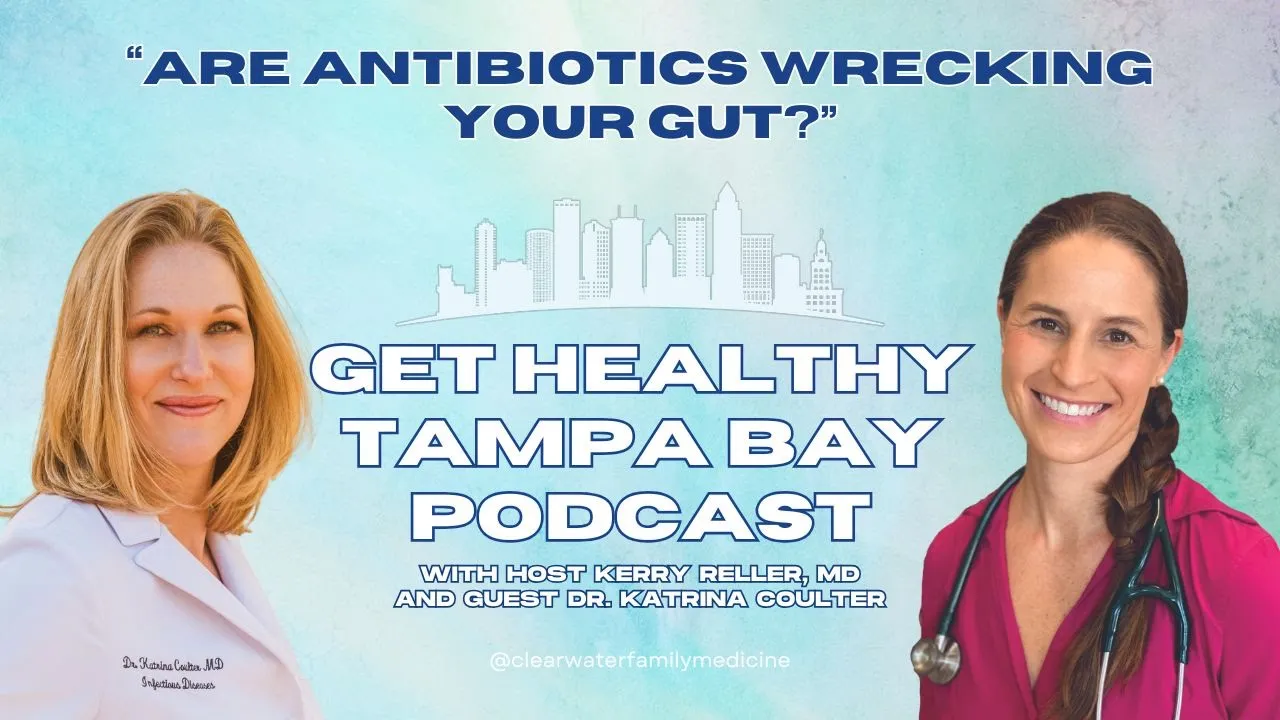 Episode #134: Dr. Katrina Coulter on Gut Health, Antibiotics, and How to Feed Your Microbiome Right