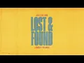 Gotts Street Park - 'Lost & Found' feat. Charlotte Dos Santos