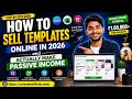 How to Sell Templates Online in 2026 Make Passive Income Step-by-Step