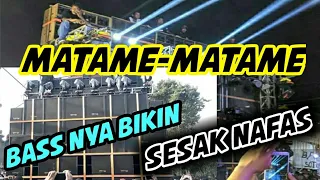 Download DJ MATAME MATAME FULL BASS PALING ENAK SEDUNIA-TERBARU 2020 MP3