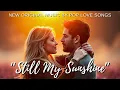 Download Lagu Pop Love Song | Still My Sunshine (Lyric Video)