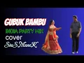 Lagu GUBUK BAMBU// INDIA PARTY MIX TOP ONE // COVER SIUS MANEK