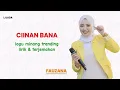 Download Lagu Lagu Minang Trending Ciinan Bana - Fauzana Lirik dan Terjemahan 2024