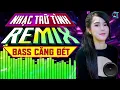 Download Lagu LK Nhạc Sống Bolero Trữ Tình Remix 2025 BASS CĂNG ĐÉT | Nhạc Sống Hà Tây Remix Nhạc Sàn Bolero Remix