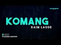 Raim Laode – Komang  (Karaoke Version)