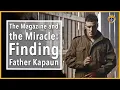The Magazine and the Miracle Finding Father Kapaun