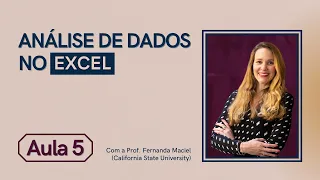 Análise de Regressão Variáveis Dummies no Excel - Aula 5 (Bônus) | Prof. Fernanda Maciel