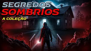 🔥 SEGREDOS SOMBRIOS: A COLEÇÃO – Histórias para Maratonar! 🔥