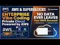AWS Superblocks Bring Enterprise Vibe Coding to Private Cloud