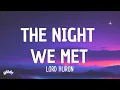 Download Lagu Lord Huron - The Night We Met (Lyrics)