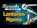 Download Lagu Karaoke LANTARAN NGANA (NYANDA MO BALAENG)