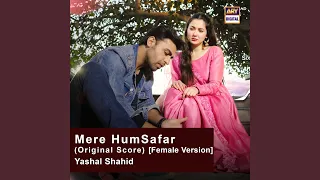 mere humsafar original score female version 