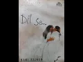 Lagu Dil se re song 