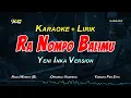 Download Lagu Yeni Inka - Ra Nompo Balimu (Karaoke Koplo Nada Cewek) - Vadesta