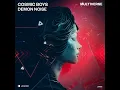 Multiverse - Cosmic Boys & Demon Noise