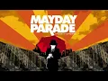 Mayday Parade - Jamie All Over