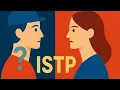 ISTP Personality EXPLAINED The Most Mysterious Type in MBTI