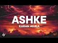Ashke — Karan Aujla x Mxrci (Lyrics x English Meaning)