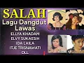 Download Lagu SALAH SIAPA ? IDA LAILA, ELVY SUKAESIH, ELLYA KHADAM, ITJE TRISNAWATI, DLL
