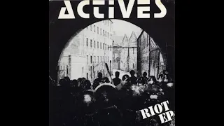 Download ACTIVES - RIOT - UK 1983 - FULL ALBUM - STREET PUNK OI! MP3