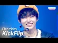 Download Lagu KickFlip(킥플립) - Electricity l Show Champion l EP.560 l 250625