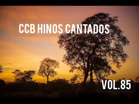 Download MP3 Hinos CCB Cantados - Coletânea de belos hinos Vol.85 #ccbhinos #hinosccb