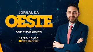 JORNAL DA OESTE - com Vitor Brown 17/12/2024
