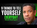 Download Lagu 9 Things To Tell Yourself Everyday - DENZEL WASHINGTON MOTIVATION