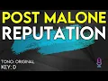 Post Malone - Reputation