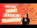 Plan Your Projects Today - use the UGH Balanced Planning System