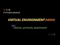 Python - Setting Up a Python Virtual Environment in VS Venv in VS
