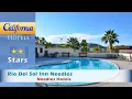 Rio Del Sol Inn Needles Needles Hotels - California