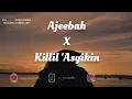 Download Lagu Madley | Ajibah X Qillil 'Asyikin BY : SALMA HAFIZHA